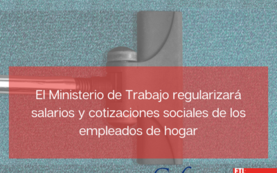 El Ministerio de Trabajo inicia una campaña de regularización de salarios de los empleados de hogar